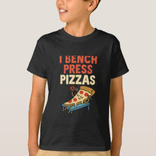 T-shirt Je fais de la presse à banc avec des pizzas Humour