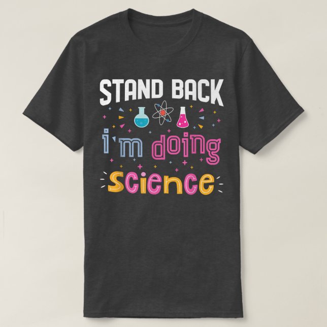 T-shirt Je fais de la science amusante science Lover chimi (Design devant)