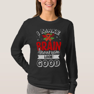 T-shirt Je Fais de l'neurymie cérébrale un bon soutien de