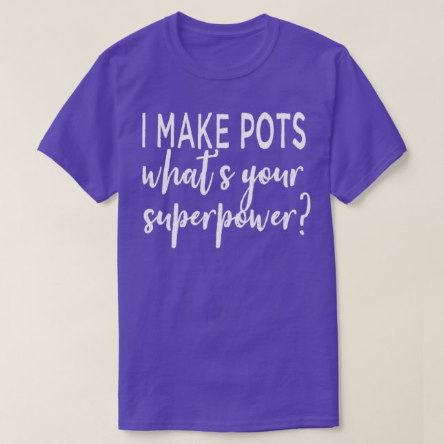 T-shirt Je fais des casseroles ce que votre superpuissance (Design devant)