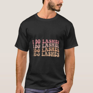 T-shirt Je fais des cils Tech de cils Je fais des cils