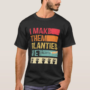 T-shirt Je fais des planties pour hommes ou femmes de jard