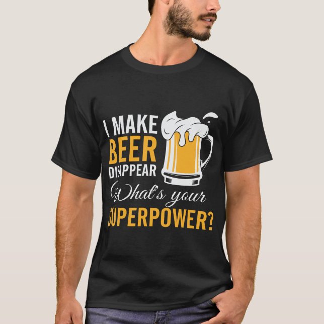 T-shirt Je fais Disparaître la bière drôle (Devant)
