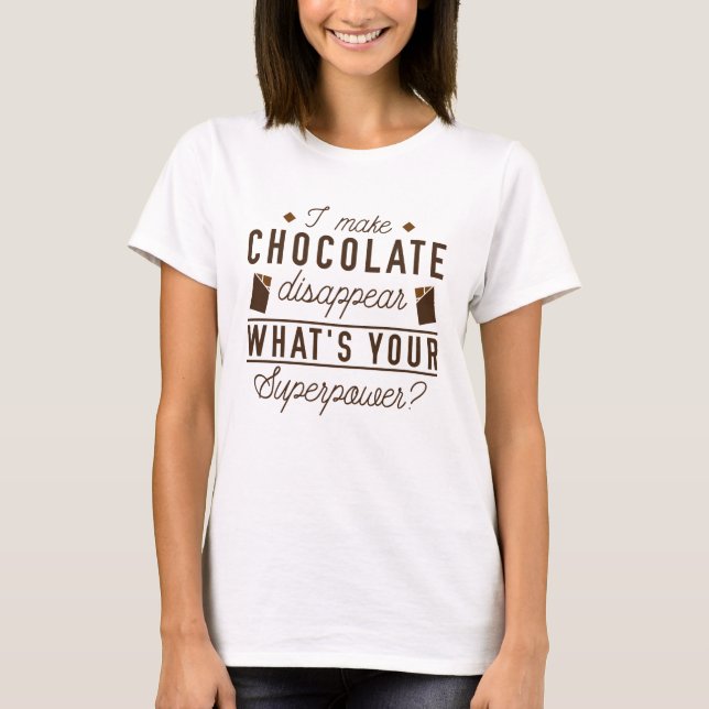 T-shirt Je fais disparaître le chocolat (Devant)