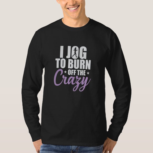 T-shirt Je fais du jogging pour éliminer le jogging fou (Devant)