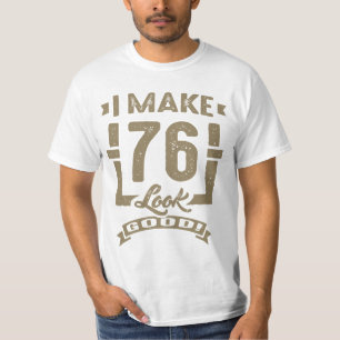 T-shirt Je Fais En Sorte Que 76 Soient Bons !