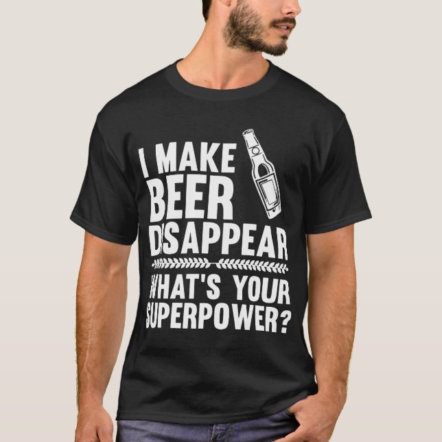 T-shirt Je fais la bière disparaître bière (Devant)