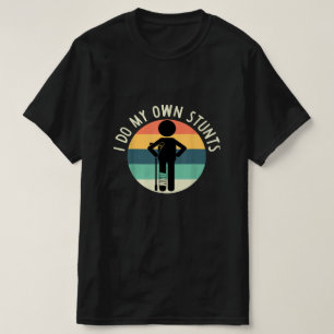 T-shirt je fais mes propres cascades