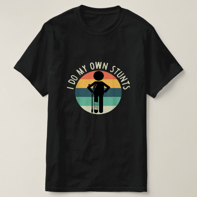 T-shirt je fais mes propres cascades (Design devant)
