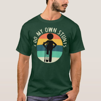 T-shirt Je Fais Mes Propres Étapes Pour Obtenir Bien Cadea