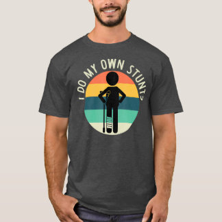 T-shirt Je Fais Mes Propres Étapes Pour Obtenir Bien Cadea