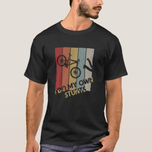 T-shirt Je Fais Mes Propres Pieds - Vélo De Montagne Drôle