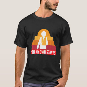 T-shirt Je Fais Mes Propres Têtes Bras Cassé
