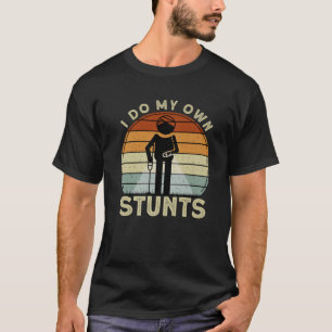 T-shirt Je Fais Mes Propres Têtes Drôle Obtenir Bien Récup