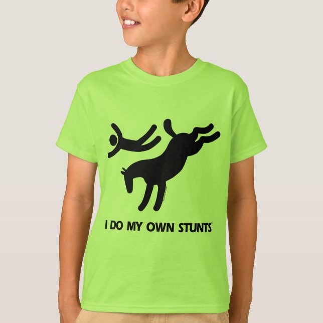 T-shirt Je fais mon propre cheval de Stunts™ : image (Devant)