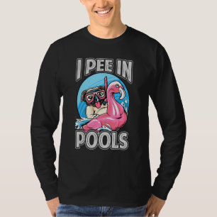 T-shirt Je fais pipi dans les piscines Chien Blagues de