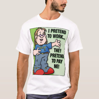 T-shirt Je Fais Preuve De Travail