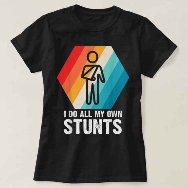 T-shirt Je fais tous mes propres seins cadeau pour un Stun (Design devant)