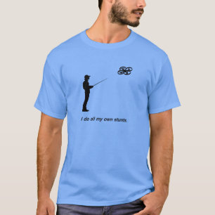 T-shirt Je fais tout mes propres cascades