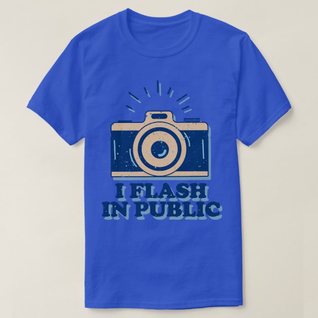 T-shirt Je Flash En Public Funny Photographe (Design devant)