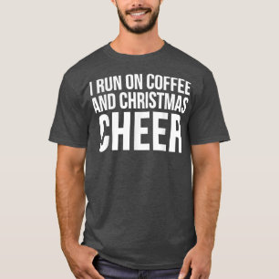 T-shirt Je fonctionne au café et à la joie de Noël Noël