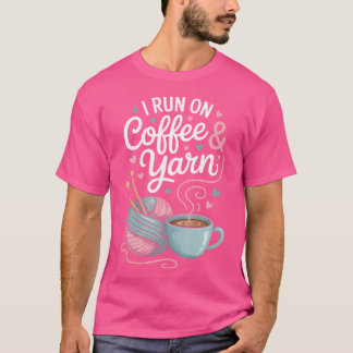 T-shirt Je fonctionne au café et à la laine, drôle de tric
