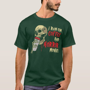 T-shirt Je fonctionne au café et aux films d'horreur famil