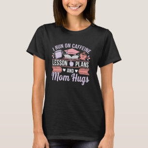 T-shirt Je fonctionne avec des plans de cours de caféine e