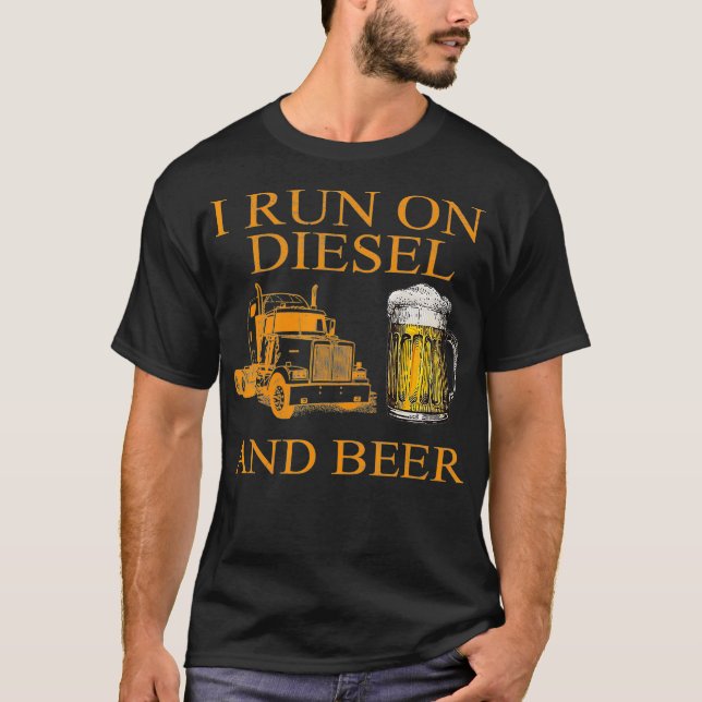 T-shirt Je Fonctionne Sur Diesel Et Chauffeur De Camion De (Devant)