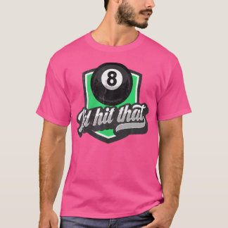 T-shirt Je Frapperais Ce Billard Billard Snooker Pool Drôl