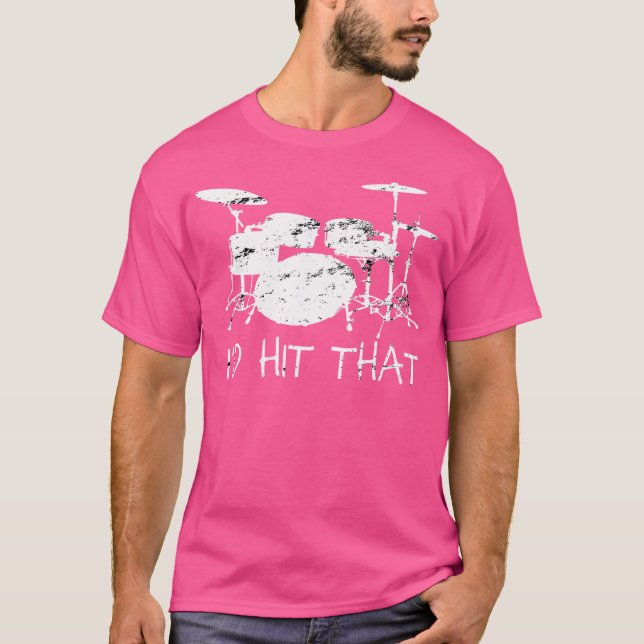 T-shirt Je Frapperais Ce Tambour (Devant)