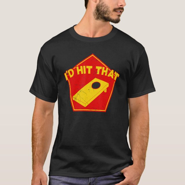 T-shirt Je frapperais cette équipe de Cornhole Bean Bag    (Devant)