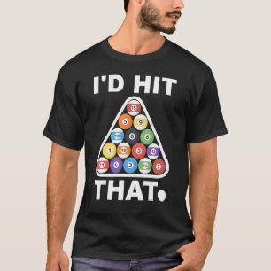 T-shirt Je frapperais que Billiards Sport Balls mignonette