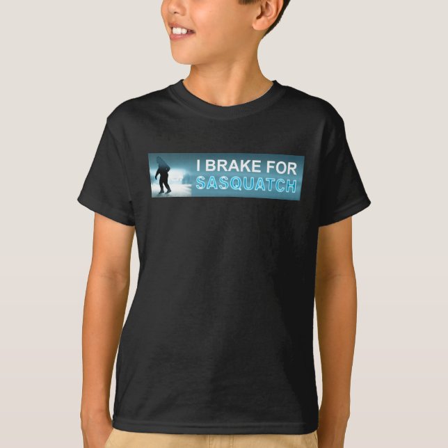 T-shirt Je Freins Pour Sasquatch (Devant)