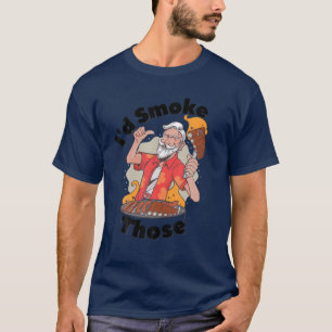 T-shirt Je fumerais ça   Id Fumer ceux-ci   Funny BBBQ Gri