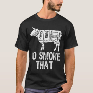 T-shirt Je fumerais ce barbecue de vache Fumer Grillant M