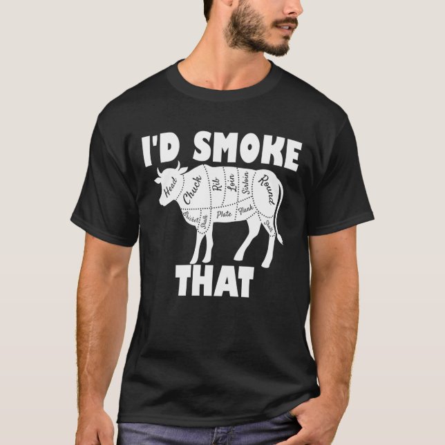 T-shirt Je fumerais ce cadeau de barbecue de vache (Devant)