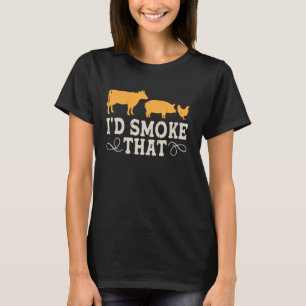 T-shirt Je fumerais ce poulet de porc au bœuf BBQ