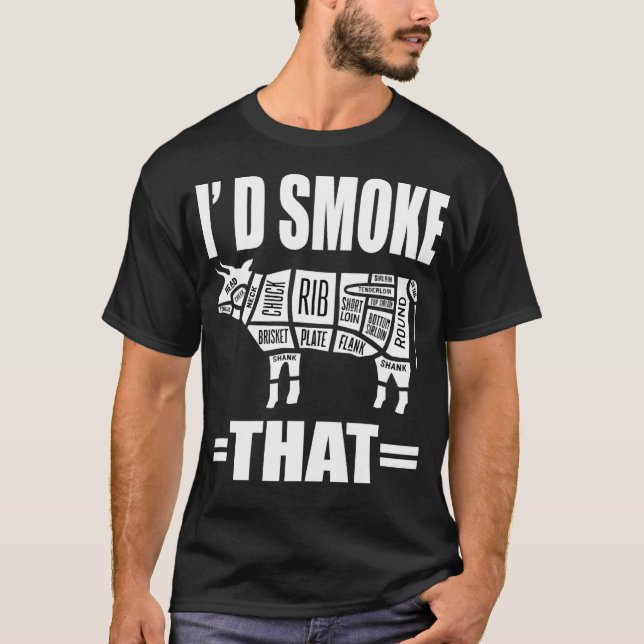T-shirt Je fumerais cette drôle de fumée de barbecue (Devant)