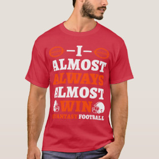 T-shirt Je gagne presque toujours presque à Fantasy retro