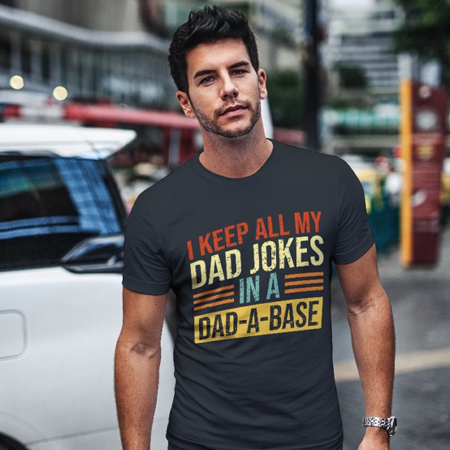 T-shirt Je Garde Tous Mes Plaisanteries Papa-A-Base Père D (Créateur téléchargé)