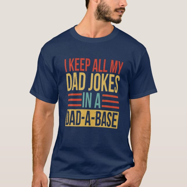 T-shirt Je Garde Tous Mes Plaisanteries Papa Dans Un Fa Vi (Devant)