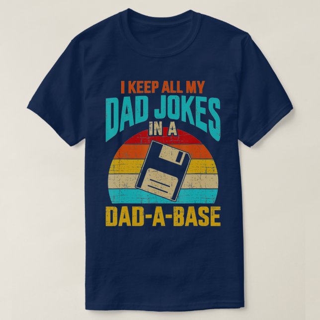 T-shirt Je Garde Tout Mon Père Blague Dans Un PapaABase Vi (Design devant)