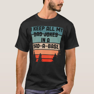 T-shirt Je garde tout mon père plaisante dans un papa un p