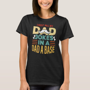 T-shirt Je garde tout mon père plaisante Fatheru2019s Day