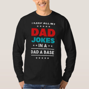 T-shirt Je Garde Tout Mon Père Plaisanter Dans Un Père Une