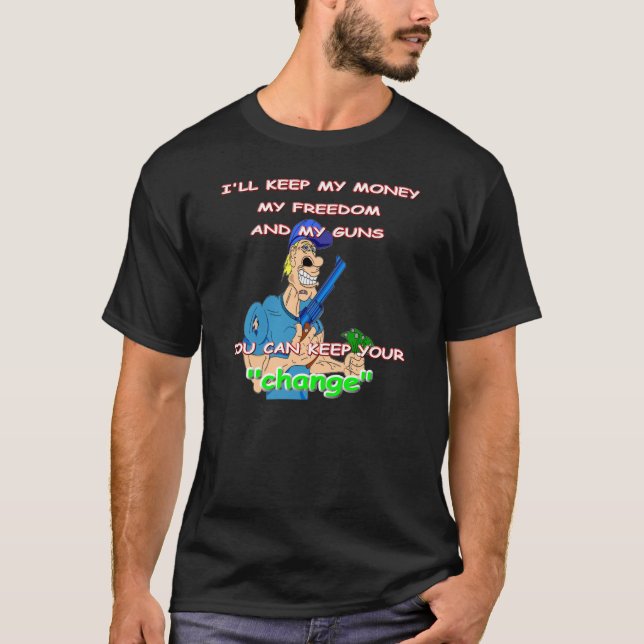 T-shirt Je garderai mon argent… (Devant)