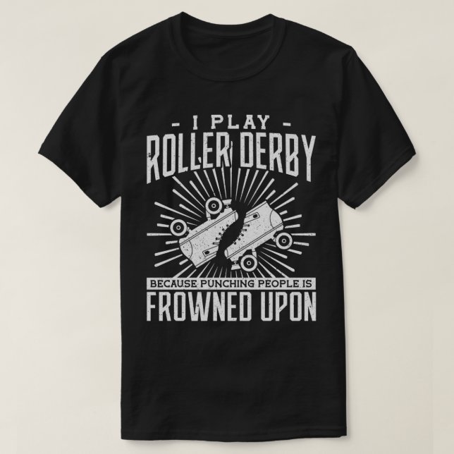 T-shirt Je joue au roller derby parce que frapper les gens (Design devant)