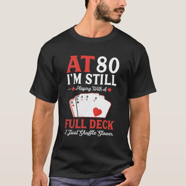 T-shirt Je Joue Encore Une Carte De Planche Complète 80E (Devant)