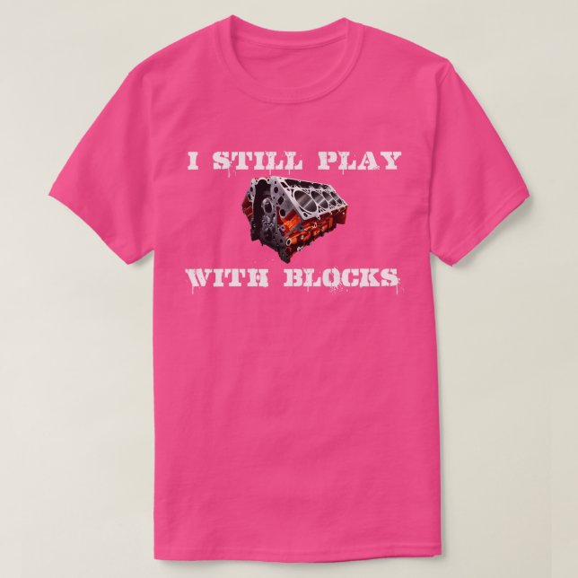 T-shirt Je Joue Toujours Avec Des Blocs (Design devant)